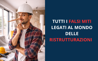 BUROCRAZIA, PROGETTO, COSTI. LA VERITA’ SUL MONDO DELLE RISTRUTTURAZIONI CHE SPESSO NON VI DICONO
